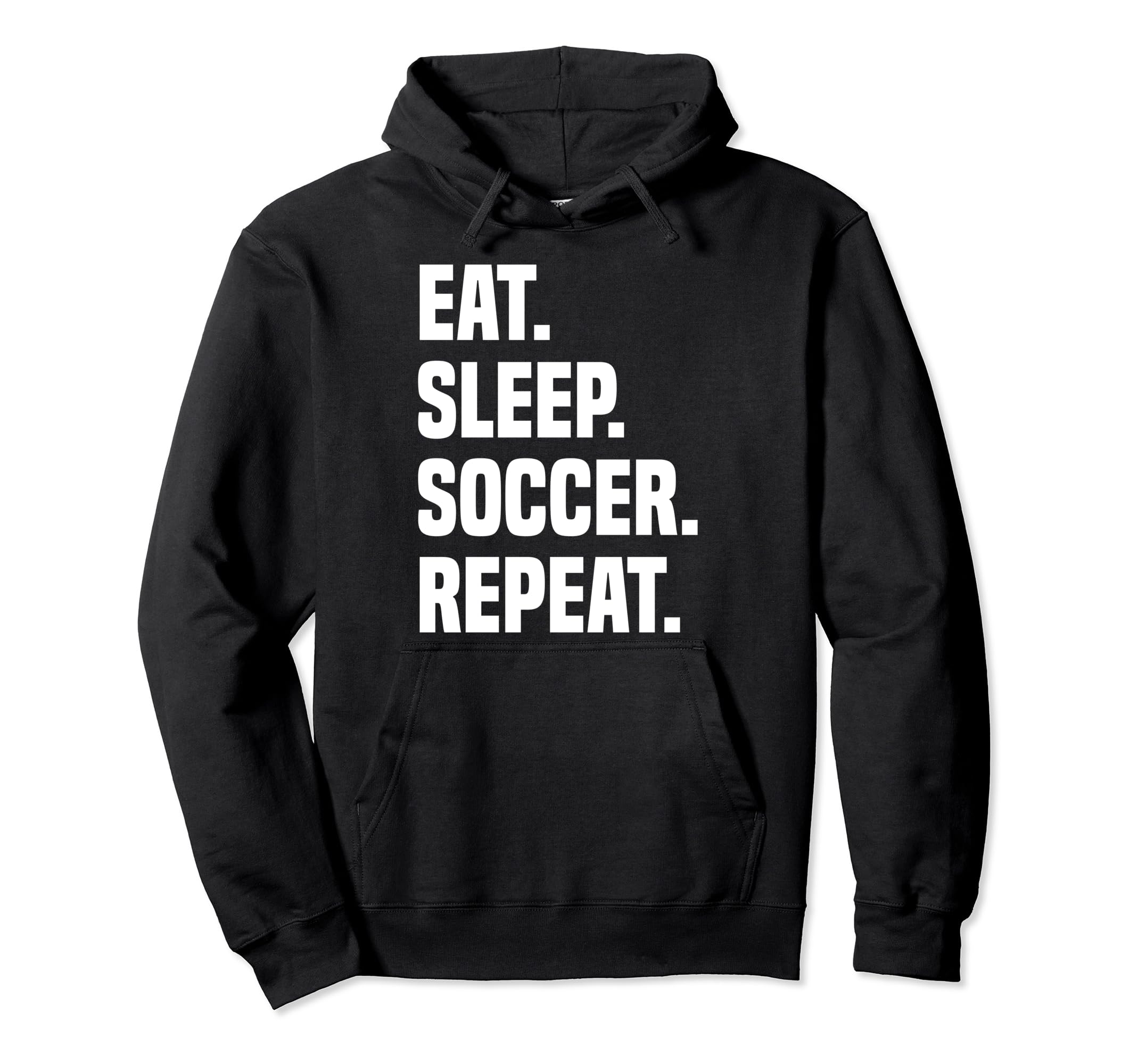 Funny Eat Sleep Soccer Repeat Soccer Hoodie - Minimalist Print Men Women
