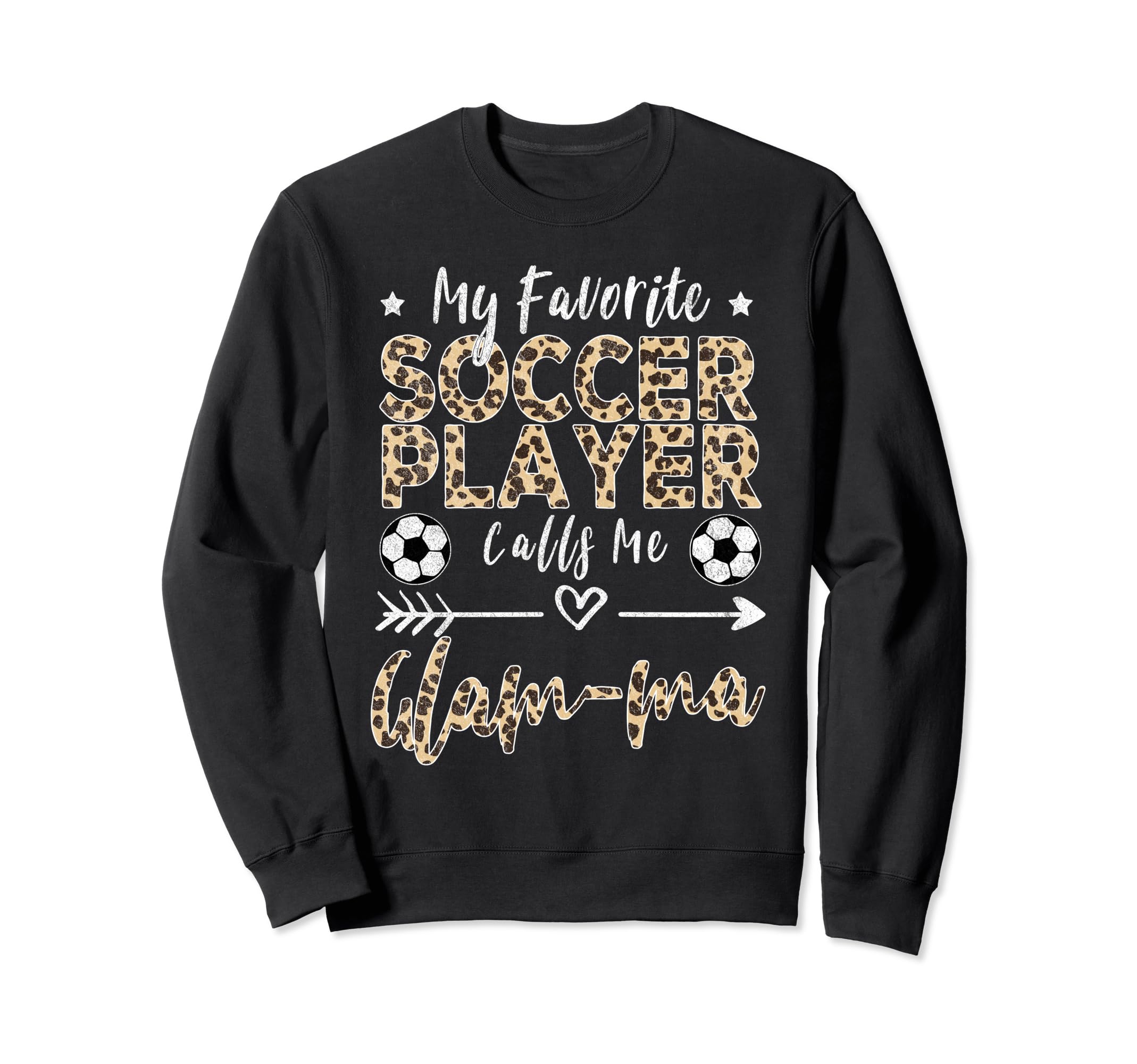 My Favorite Soccer Player Calls Sweatshirt - Casual Everyday Wear Unisex