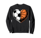 Soccer Basketball Heart Sports Sweatshirt - Casual Everyday Wear Unisex