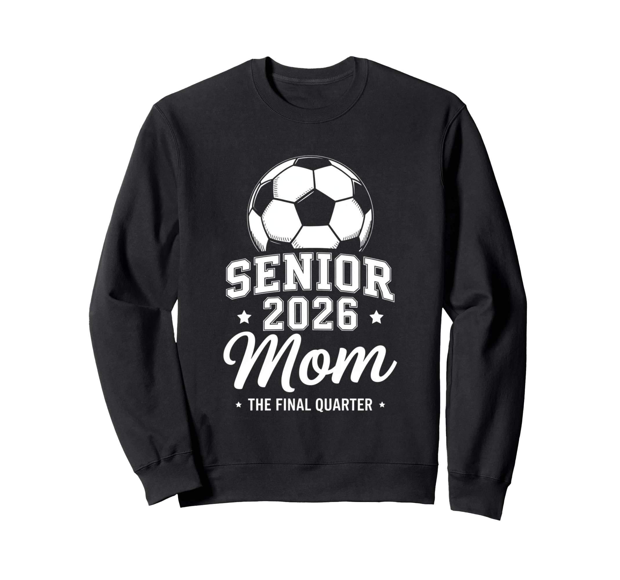 Senior Soccer Mom 2026 Class 2026 Sweatshirt - Unique Graphic Men Women