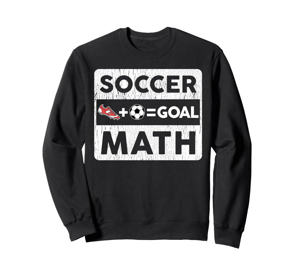 Funny Soccer Player Math Goal Lover Sweatshirt - Graphic Print for Adults