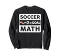 Funny Soccer Player Math Goal Lover Sweatshirt - Graphic Print for Adults