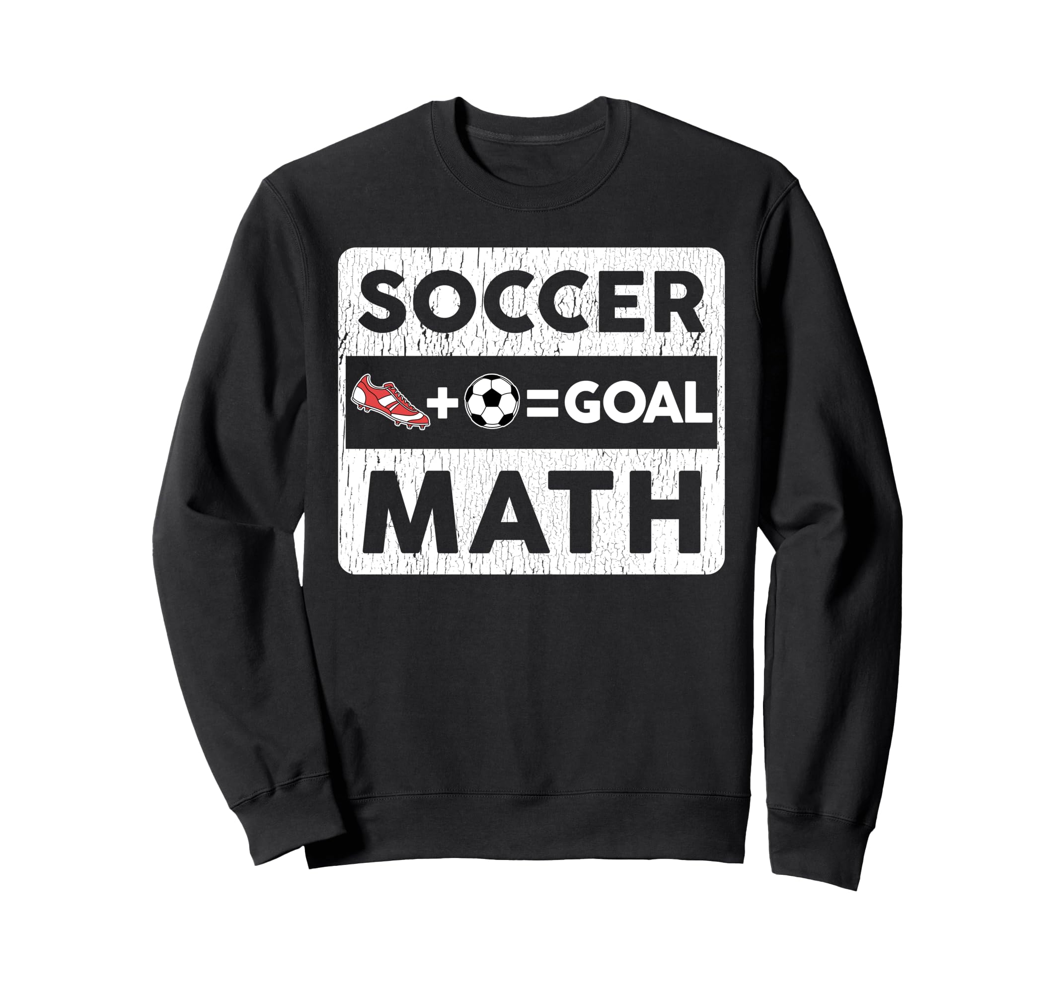 Funny Soccer Player Math Goal Lover Sweatshirt - Graphic Print for Adults