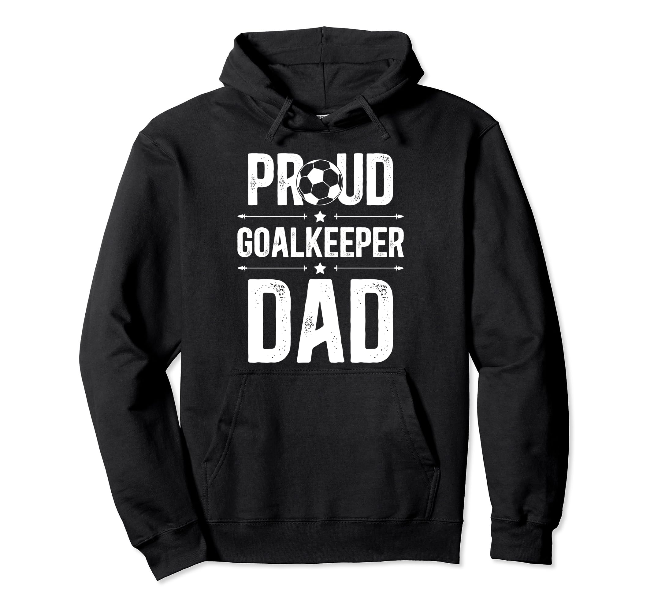 Proud Soccer Goalkeeper Dad Soccer Hoodie - Novelty Apparel for Adults