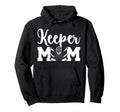 Hockey Keeper Mom Ice Hockey Goalie Hoodie - Fun Novelty Design Unisex