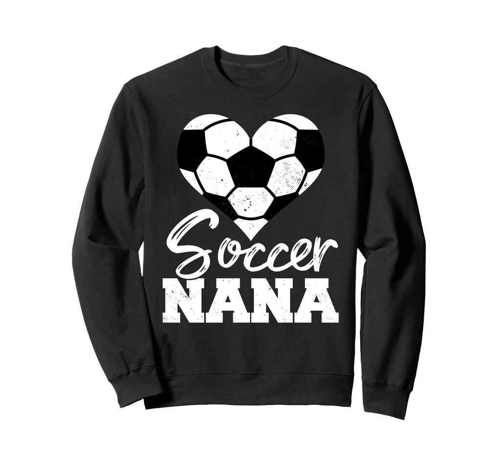Soccer Nana Heart Funny Heartfelt Sweatshirt - Unique Graphic for Adults