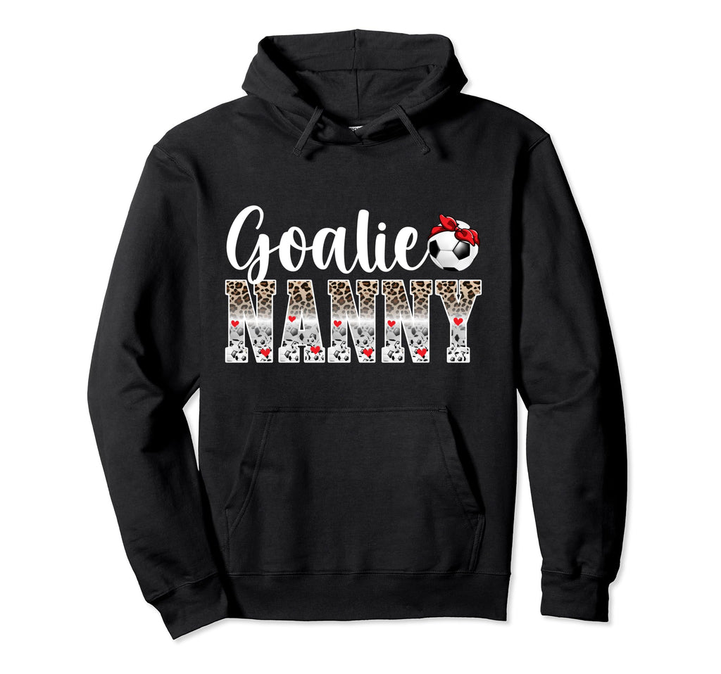 Soccer Goalie Nanny Leopard Soccer Hoodie - Novelty Apparel Unisex