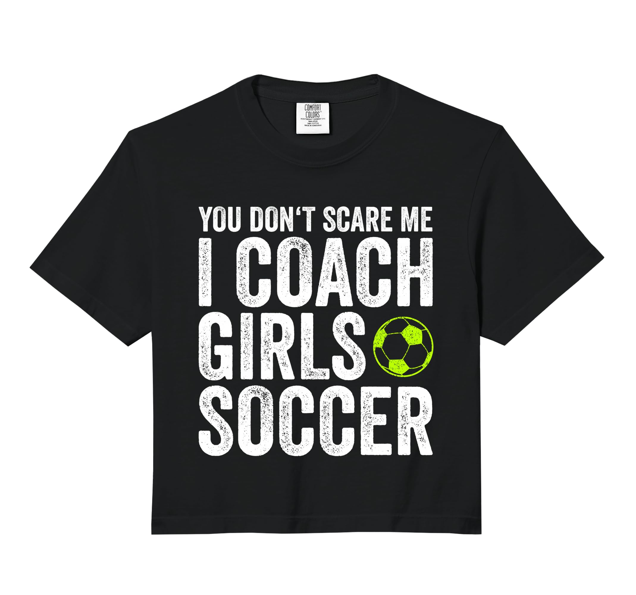 Coaches Gift You Dont Scare Me I T-Shirt - Minimalist Print Men Women