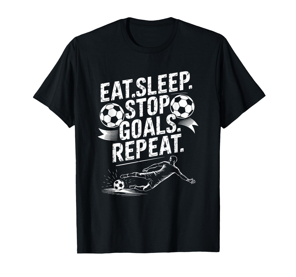 Goal Keeper And Soccer Player Eat T-Shirt - Casual Everyday Wear Unisex