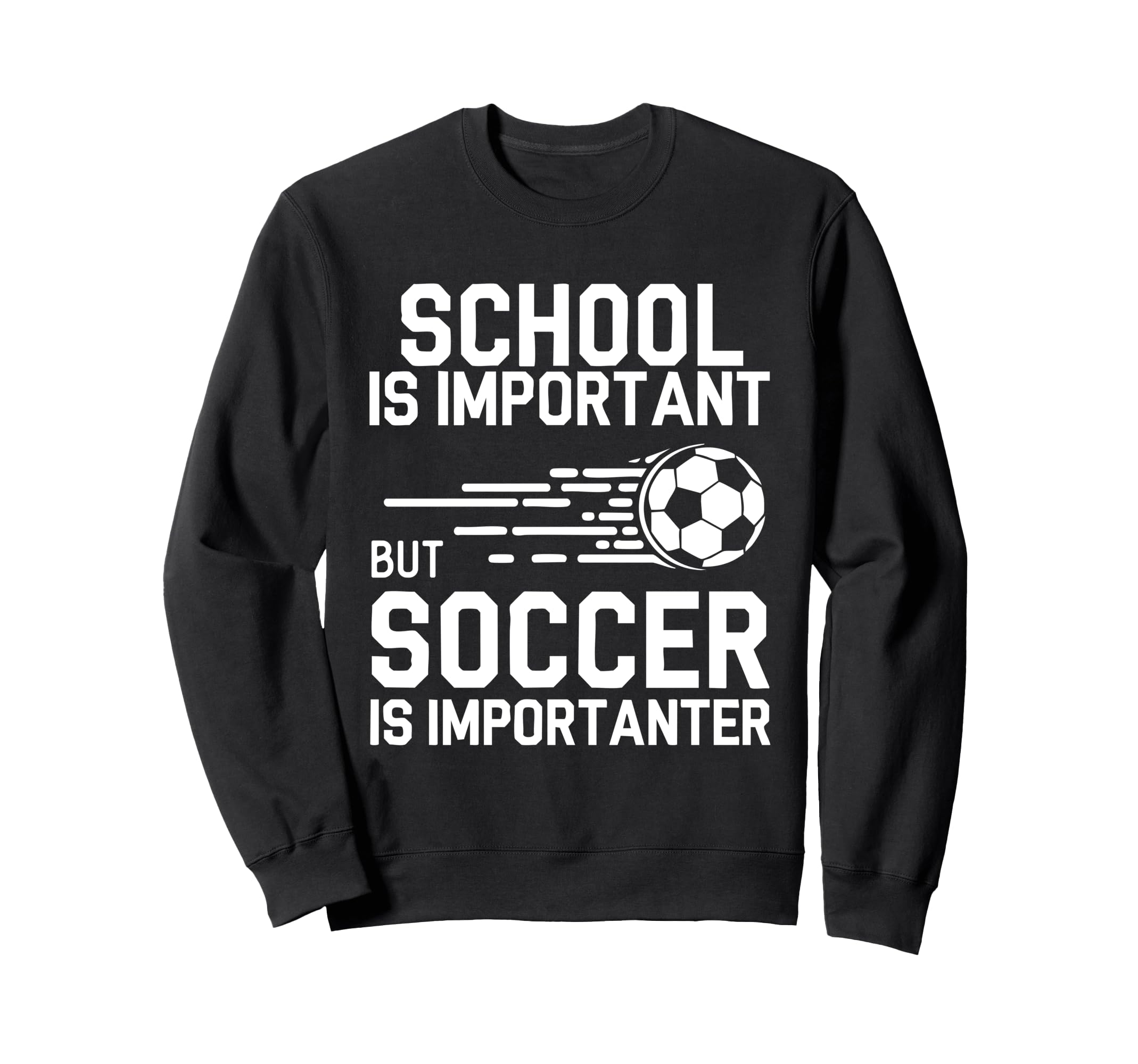 Funny Soccer Lovers Soccer Player Sweatshirt - Graphic Print for Adults