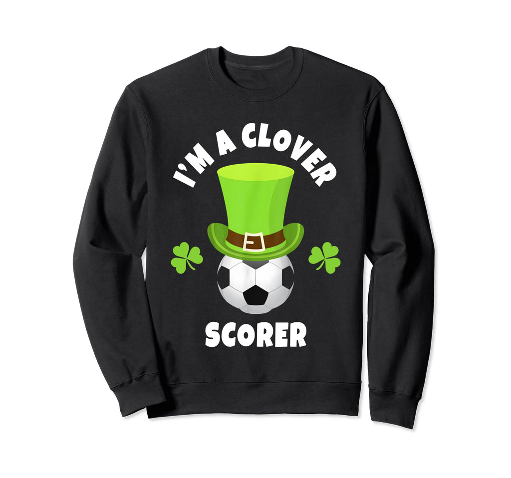 Soccer Striker Im Clover Scorer Sweatshirt - Graphic Print Men Women