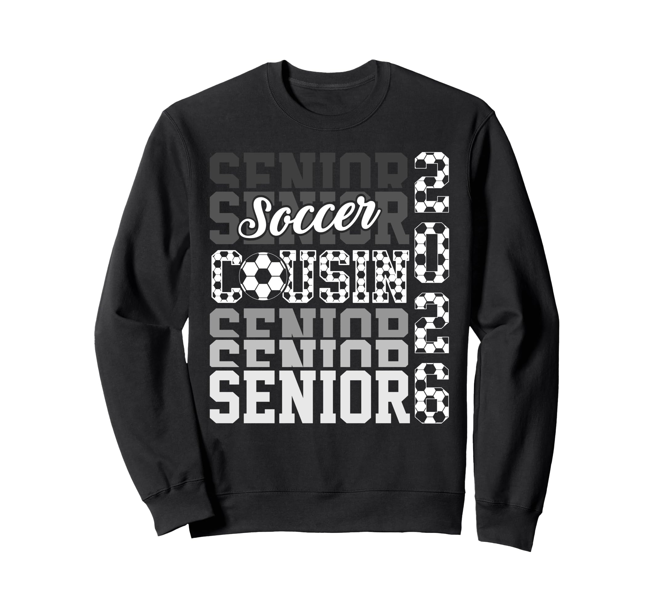 2026 Soccer Senior Cousin Sweatshirt - Casual Everyday Wear Unisex