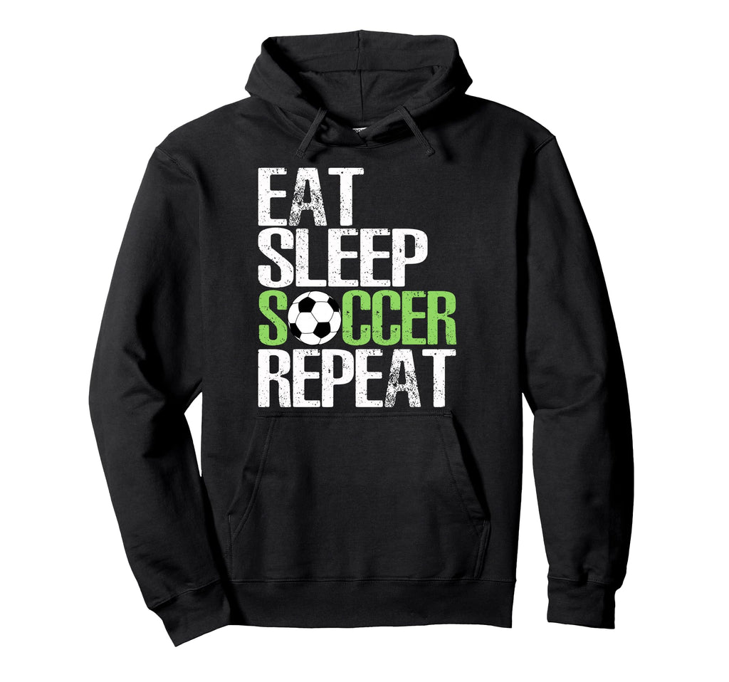 Eat Sleep Soccer Repeat Sport Player Gift Hoodie - Graphic Print Unisex