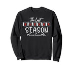 Last Soccer Season Senior Soccer Mom Sweatshirt - Custom Art Print Unisex
