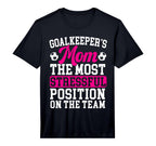 Mens Goalkeepers Mom Mothers Day T-Shirt - Streetwear Style for Adults