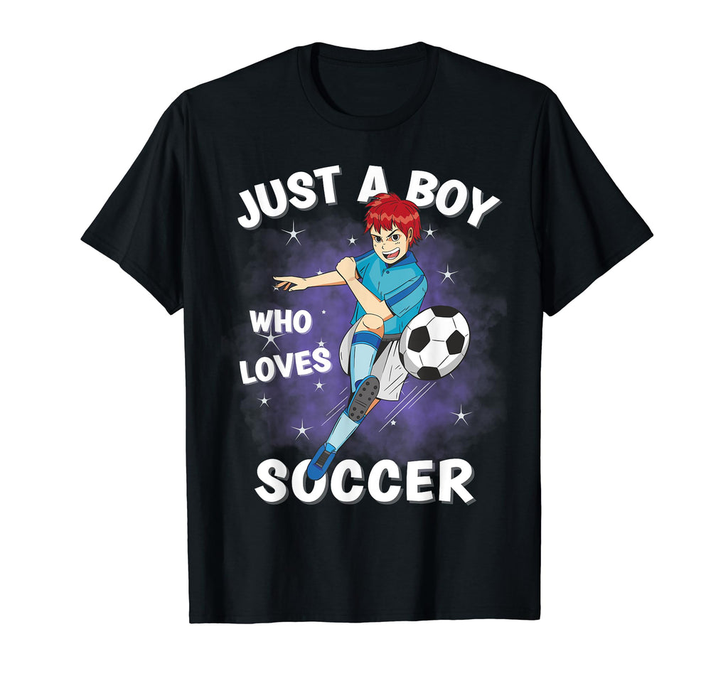 Just Who Loves Soccer Funny T-Shirt - Novelty Apparel Men Women