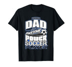 Mens Power Soccer Proud Dad T-Shirt - Unique Graphic Unisex
