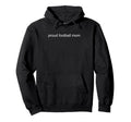 Proud Football Mom Minimalist Hoodie - Casual Everyday Wear for Adults
