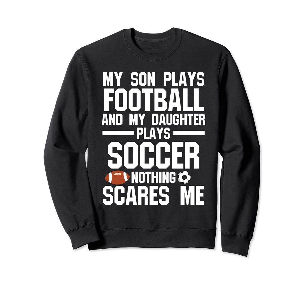 Son Plays Football And Daughter Ball Sweatshirt - Graphic Print Men Women