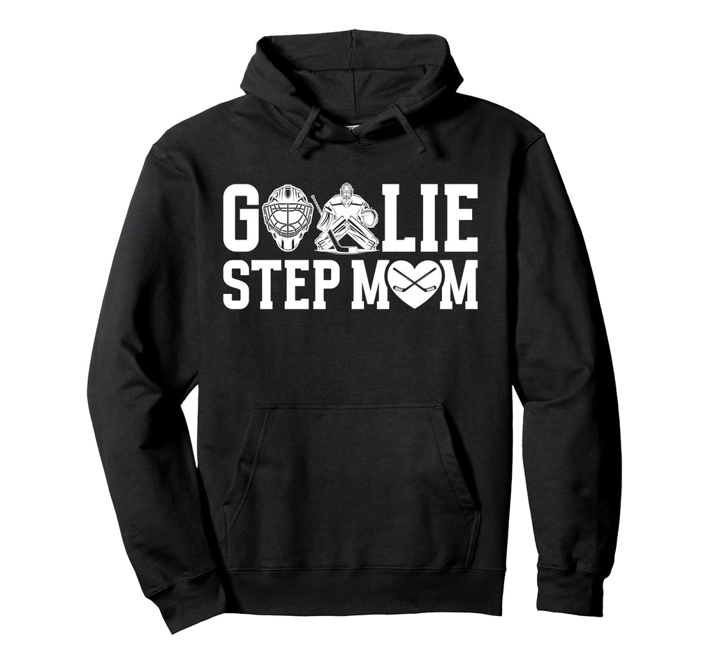 Ice Hockey Goalie Step Mom Hockey Hoodie - Aesthetic Graphic for Adults