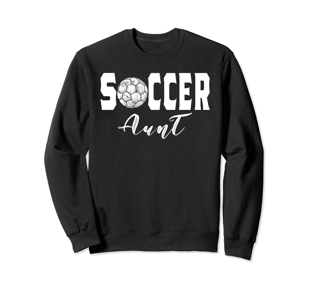 Soccer Aunt Game Day Soccer Lovers Sweatshirt - Trendy Graphic Unisex