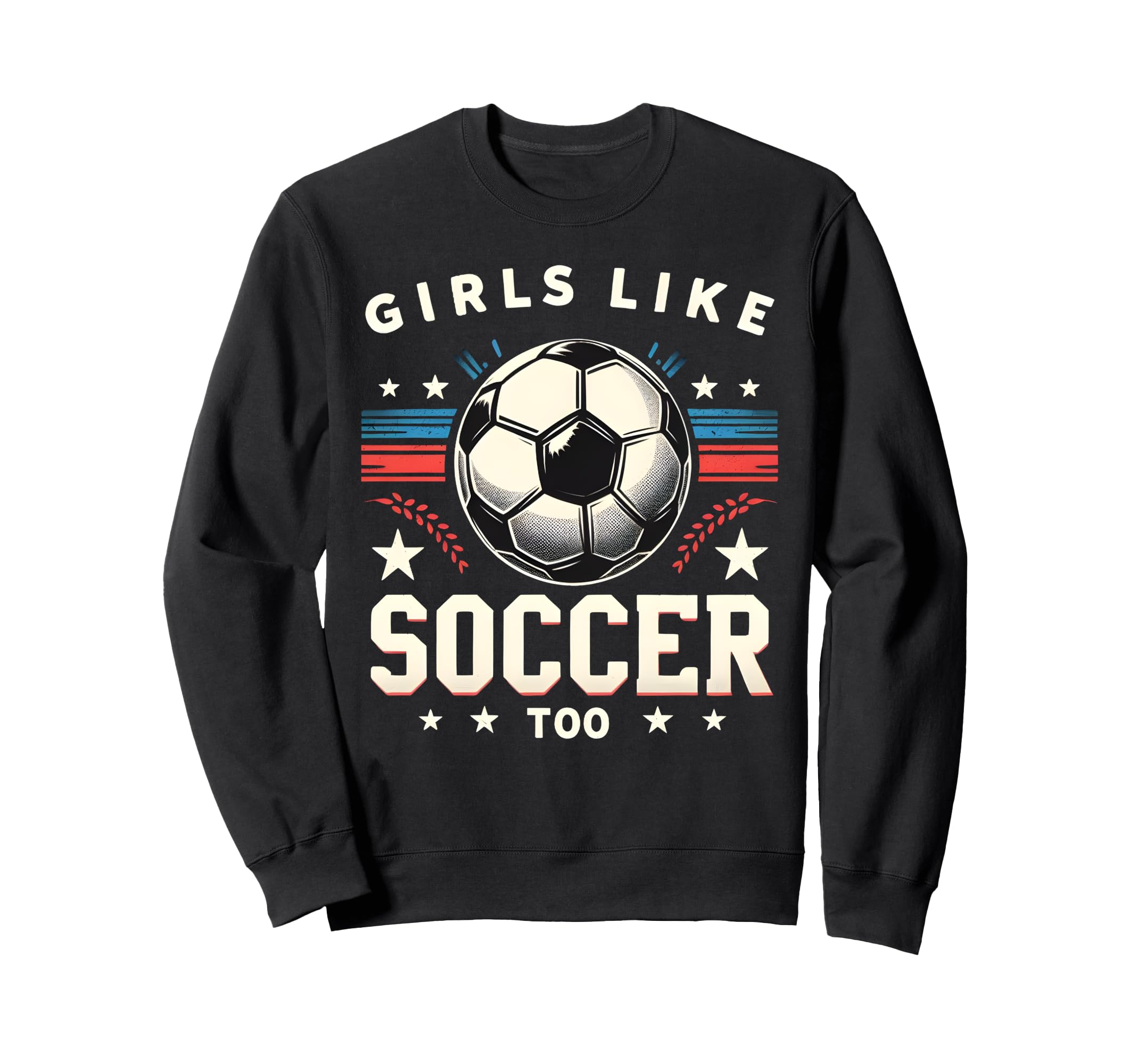 Like Soccer Too Soccer Lovers Sweatshirt - Minimalist Print for Adults