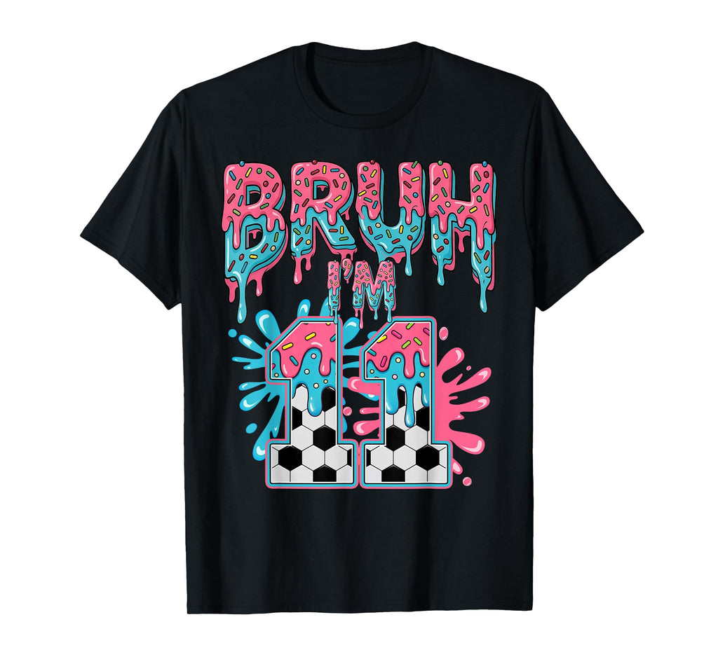 Soccer Bruh Im 11 Years Old Ice T-Shirt - Aesthetic Graphic for Adults