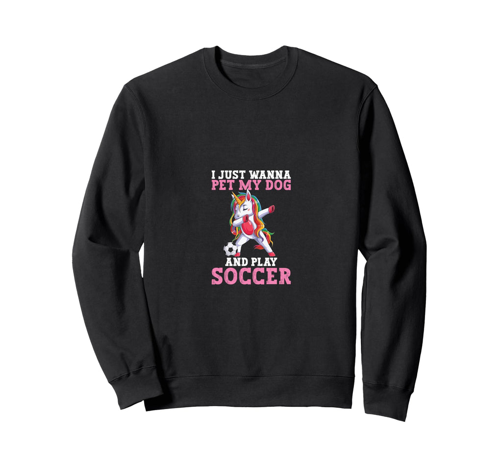 Funny Pet My Dog And Play Soccer Sweatshirt - Trendy Graphic Men Women