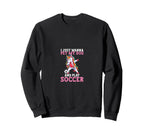 Funny Pet My Dog And Play Soccer Sweatshirt - Trendy Graphic Men Women