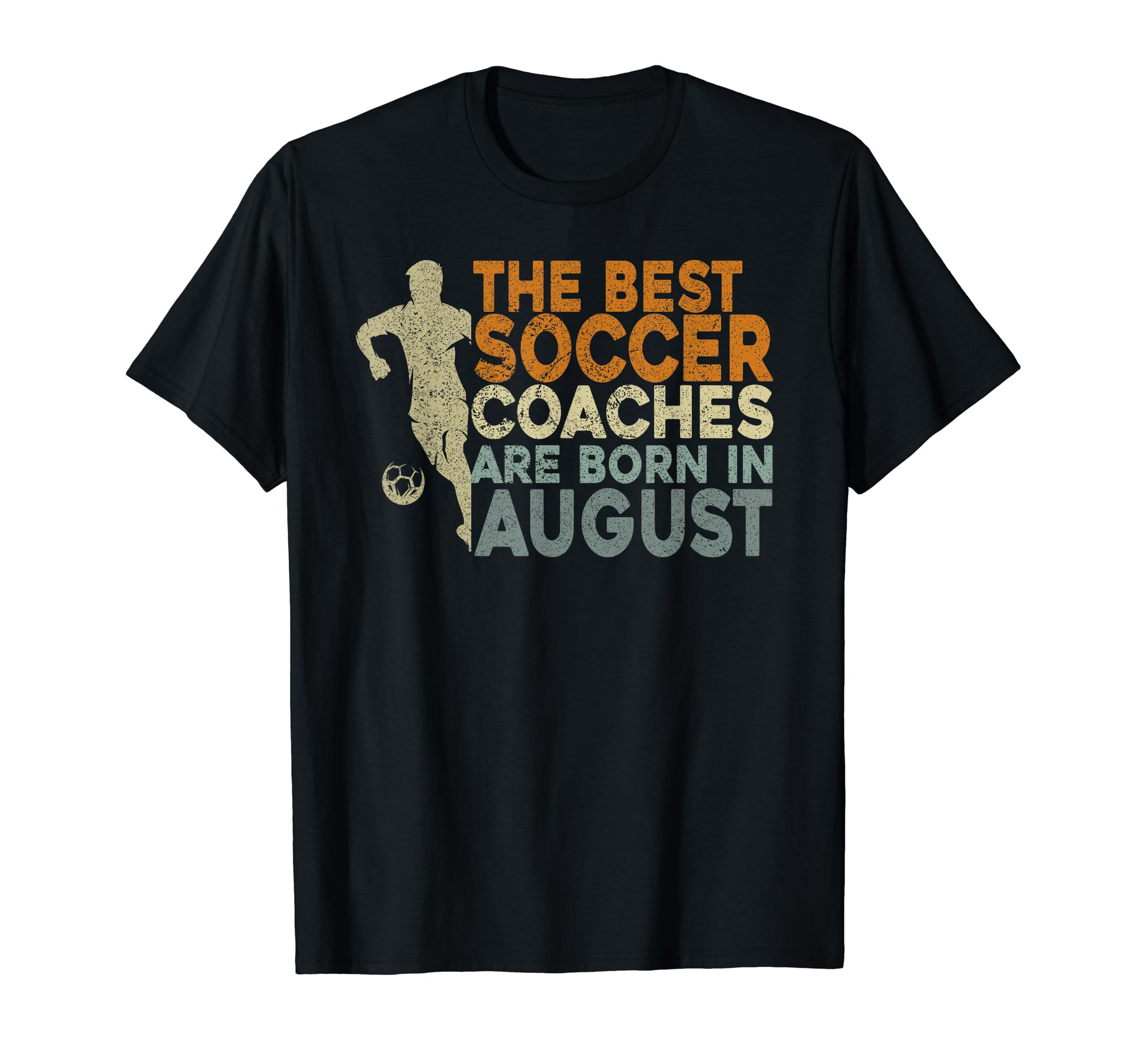 Soccer Coaching Training August Soccer T-Shirt - Graphic Print for Adults