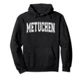 Metuchen Nj New Jersey Usa Sports Varsity Hoodie - Unique Graphic Unisex