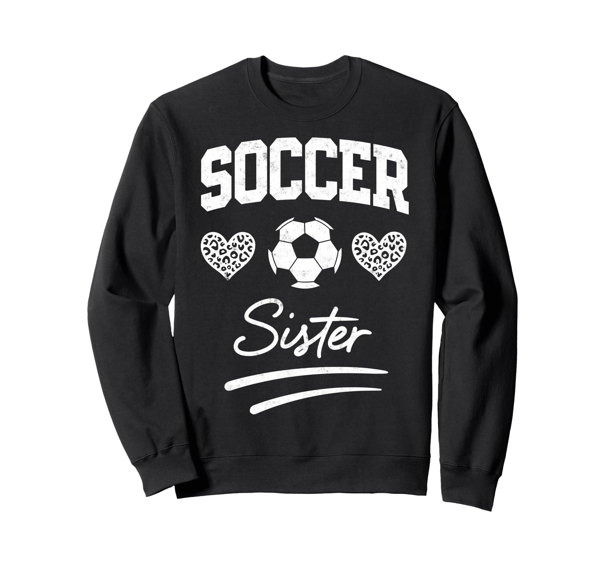 Soccer Football Player Sister Fan Sweatshirt - Trendy Graphic Unisex