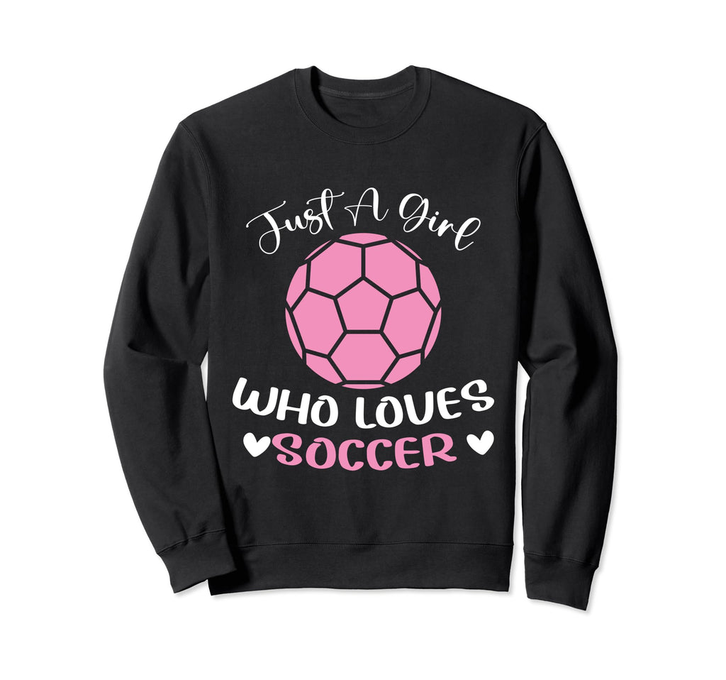 Just Who Loves Soccer Funny Sweatshirt - Casual Everyday Wear for Adults