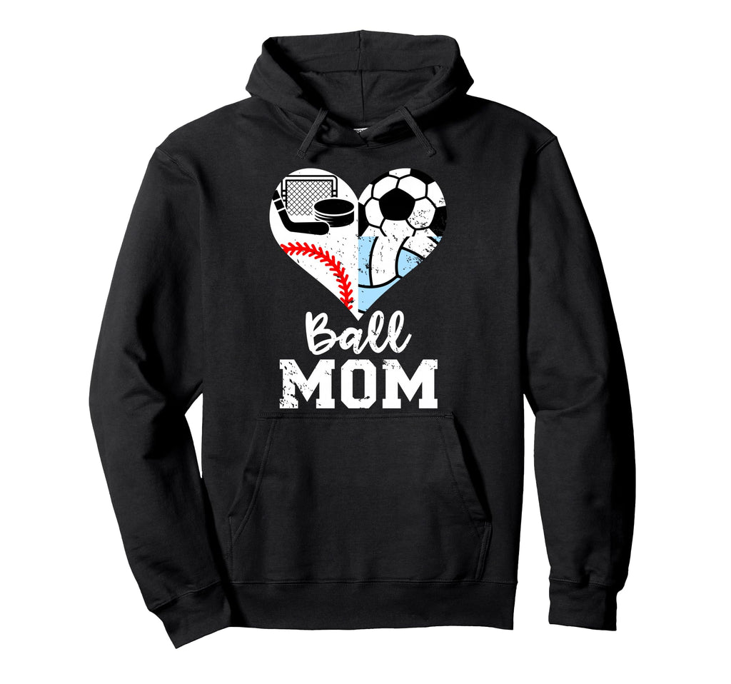 Ball Mom Funny Soccer Baseball Hoodie - Fun Novelty Design Men Women