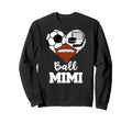 Ball Mimi Funny Soccer Football Sweatshirt - Trendy Graphic Men Women