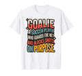 Goalie Definition Funny Soccer T-Shirt - Fun Novelty Design for Adults