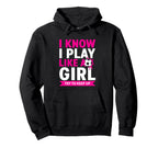I Know I Play Like Try To Keep Up Soccer Hoodie - Unique Graphic for Adults
