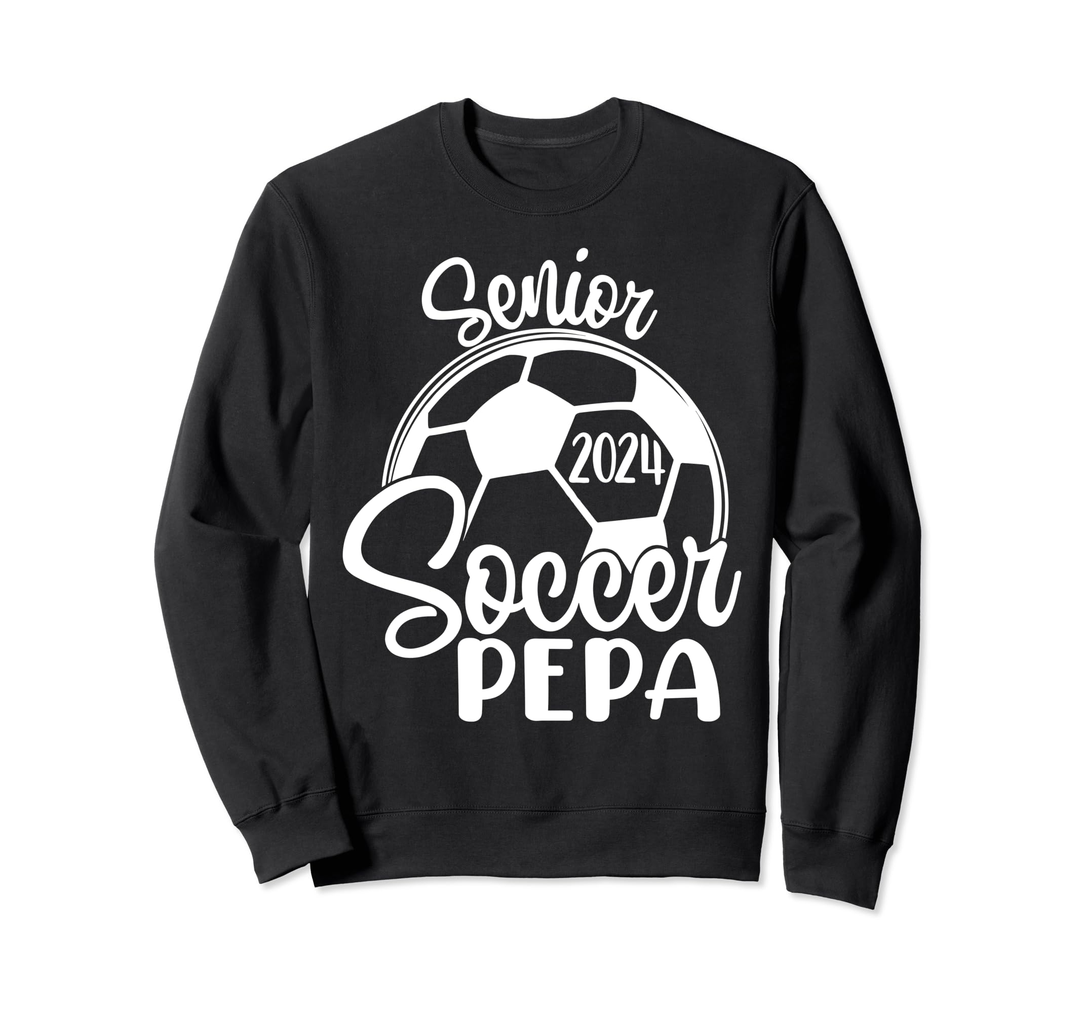 Senior Soccer Pepa 2024 Class Sweatshirt - Casual Everyday Wear for Adults
