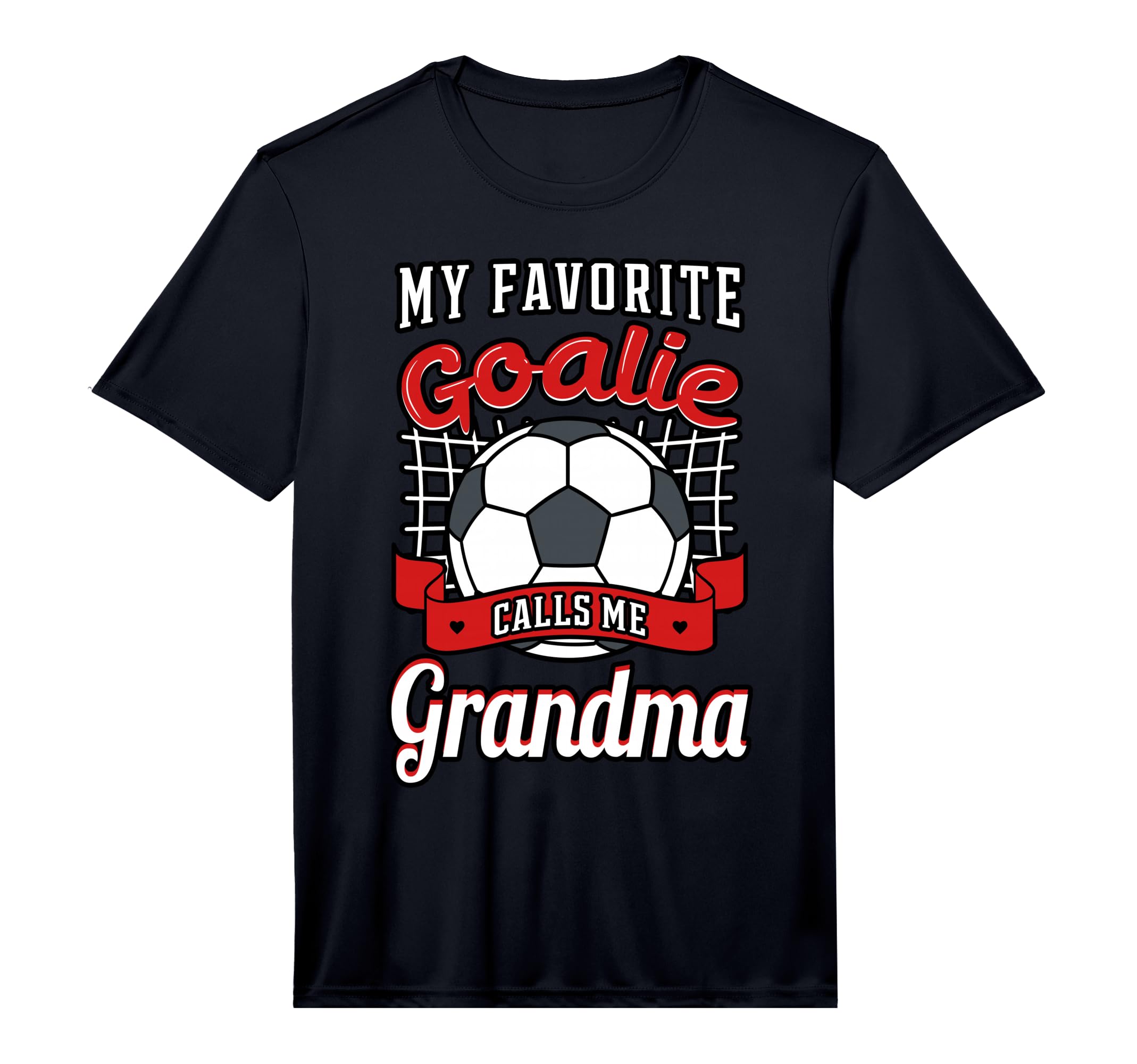 My Favorite Goalie Calls Me Grandma T-Shirt - Aesthetic Graphic Men Women