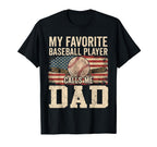 My Favorite Baseball Player Calls Me T-Shirt - Fun Novelty Design Unisex