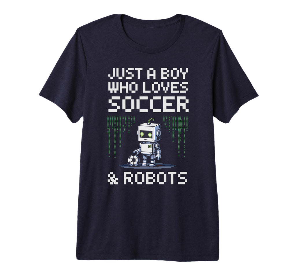 Kawaii Just Who Loves Soccer Robots T-Shirt - Streetwear Style Men Women
