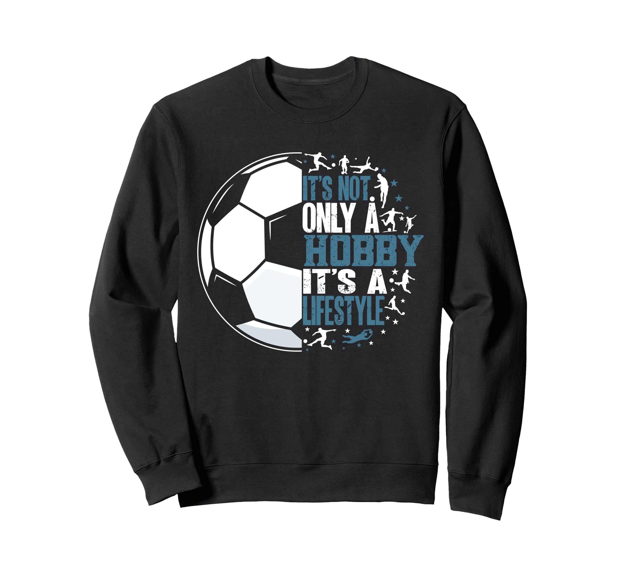 Its Not Only Hobby Its Lifestyle Sweatshirt - Aesthetic Graphic for Adults