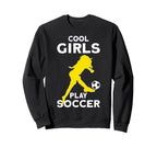 Play Soccer Sweatshirt - Casual Everyday Wear Unisex