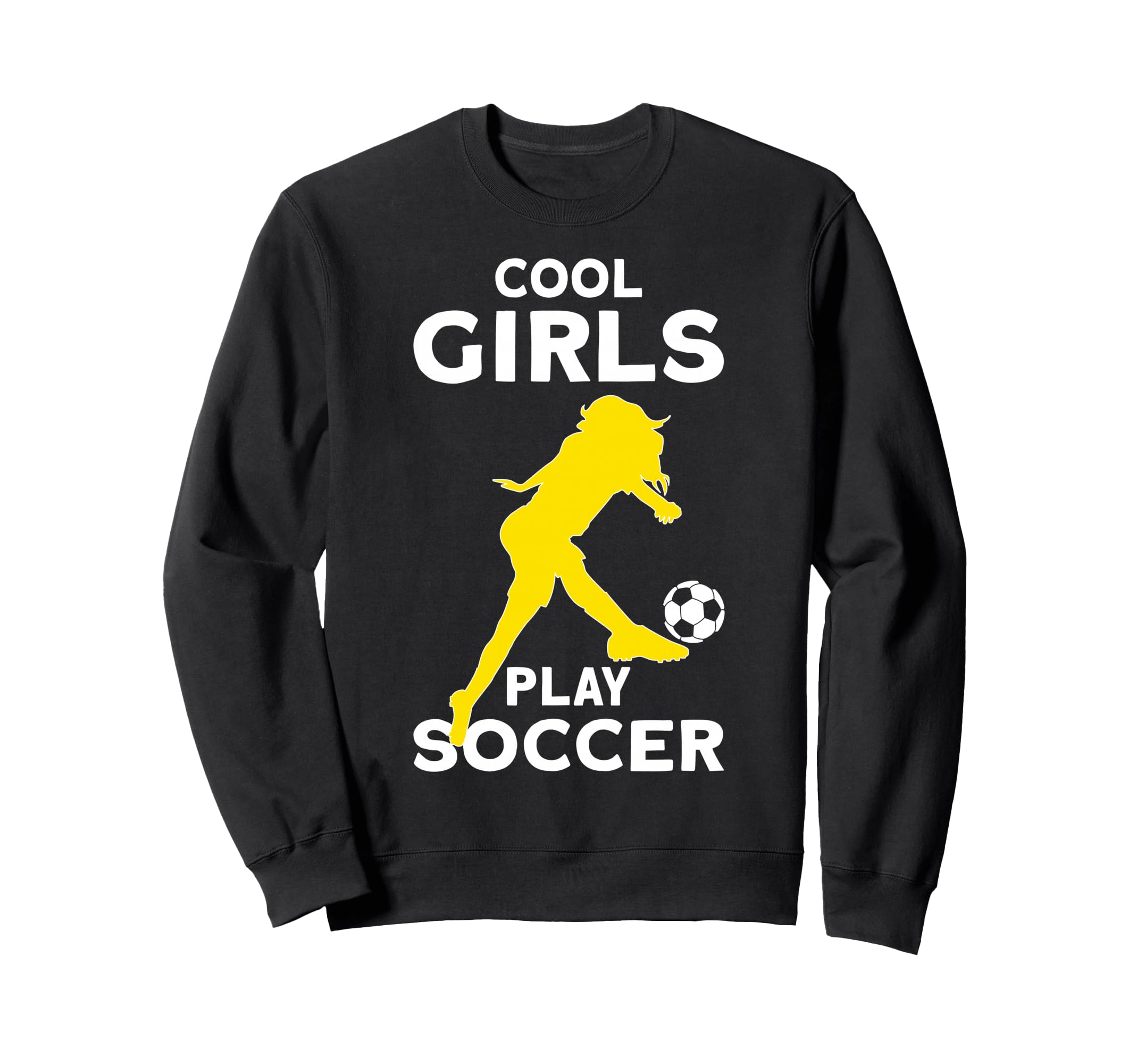 Play Soccer Sweatshirt - Casual Everyday Wear Unisex