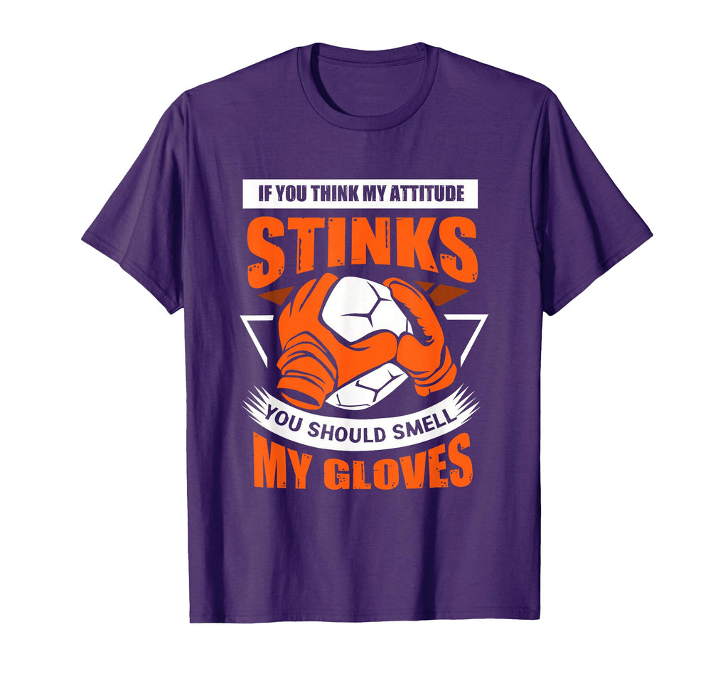 Funny Soccer Goalie Smell My T-Shirt - Casual Everyday Wear for Adults