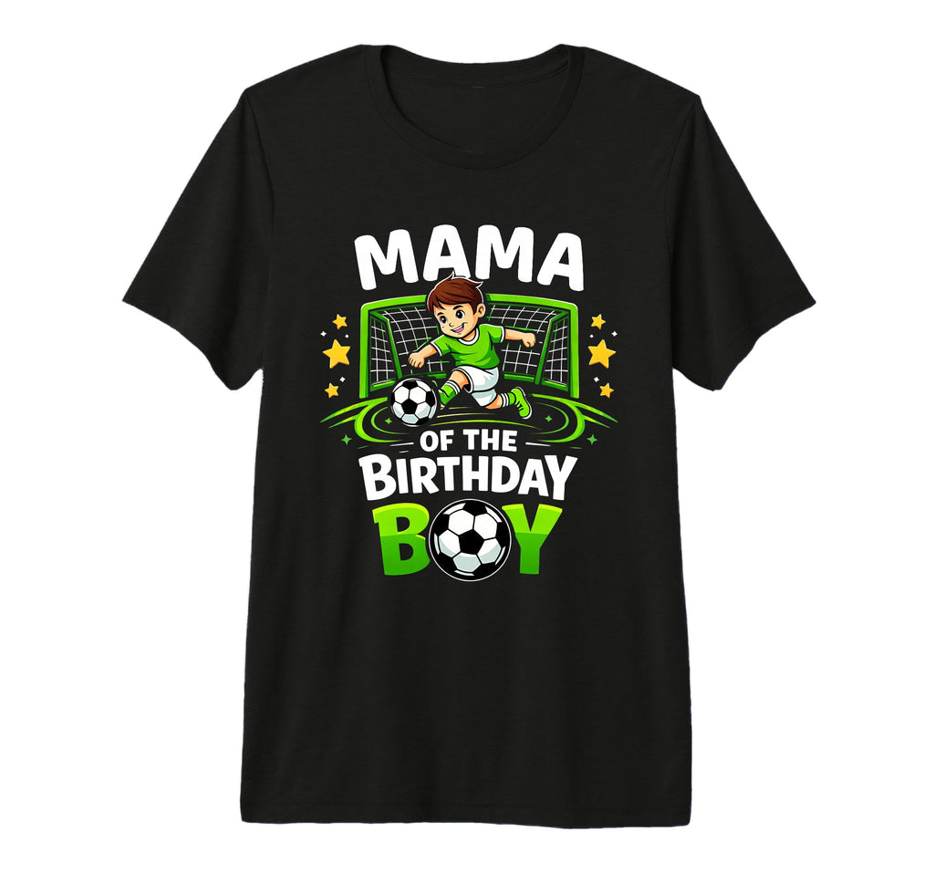 Mama Birthday Soccer Ball Funny T-Shirt - Fun Novelty Design for Adults