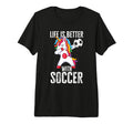 Funny Better Soccer Tri Blend T-Shirt - Fun Novelty Design Men Women