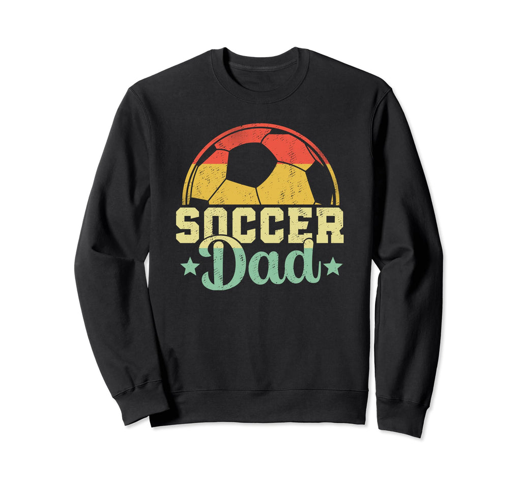 Soccer Dads Soccer Player Daddy Sweatshirt - Novelty Apparel Unisex