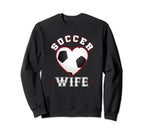 Wife Soccer Gifts Funny Mothers Day Sweatshirt - Trendy Graphic Unisex