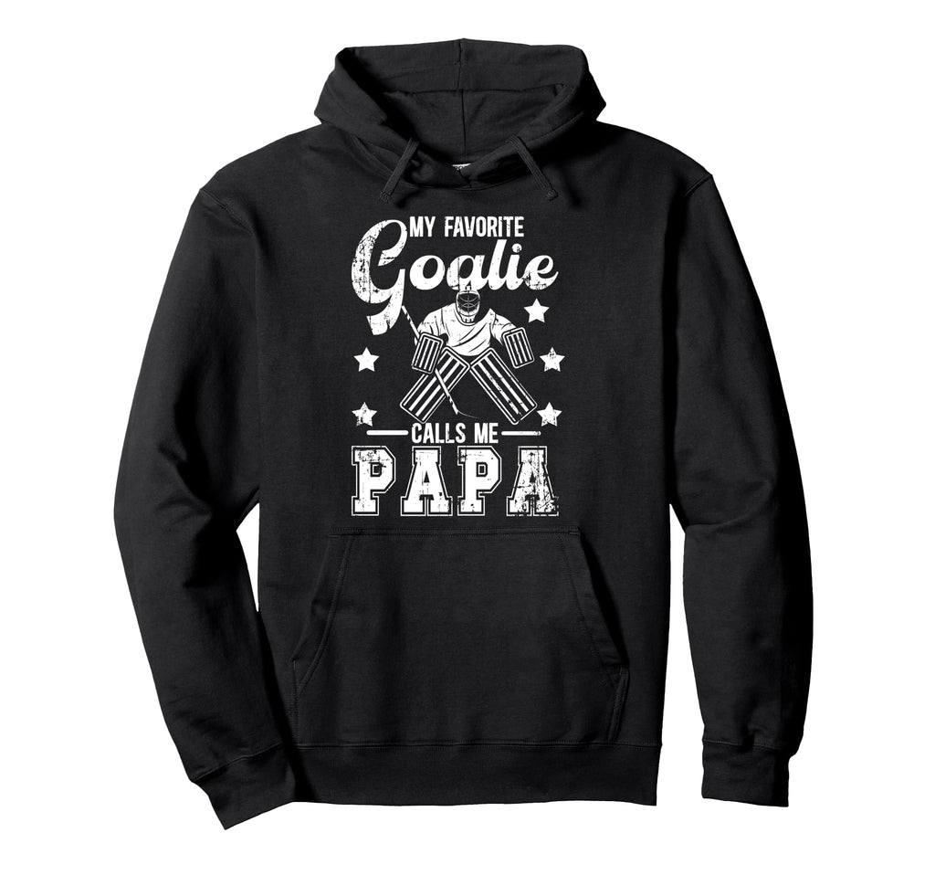 My Favorite Ice Hockey Goalie Papa Ice Hoodie - Graphic Print Men Women